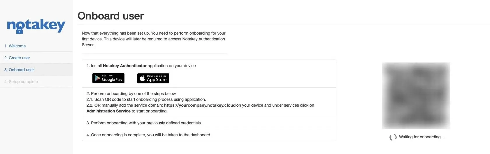 The wizard’s Onboard user step: app store links, the instructions for scanning or adding https://yourcompany.notakey.cloud by hand, and a QR code (blurred here) waiting for the phone.